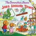  The Berenstain Bears: Jobs Around Town 