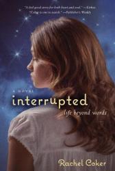  Interrupted: A Life Beyond Words [Delete \'A\' - MM] 