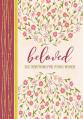  Beloved: 365 Devotions for Young Women 