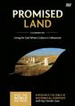  Promised Land Video Study: Living for God Where Culture Is Influenced 1 