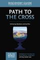  The Path to the Cross Discovery Guide: Embracing Obedience and Sacrifice 11 