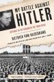  My Battle Against Hitler: Defiance in the Shadow of the Third Reich 