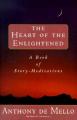  Heart of the Enlightened: A Book of Story Meditations 