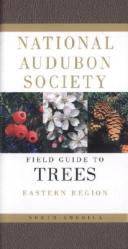  National Audubon Society Field Guide to North American Trees: Eastern Region 