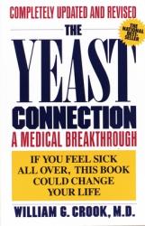  The Yeast Connection: A Medical Breakthrough 