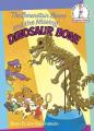  The Berenstain Bears and the Missing Dinosaur Bone 