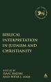  Biblical Interpretation in Judaism and Christianity 