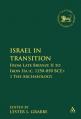  Israel in Transition: From Late Bronze II to Iron Iia (C. 1250-850 Bce): 1 the Archaeology 