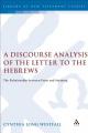  A Discourse Analysis of the Letter to the Hebrews: The Relationship Between Form and Meaning 