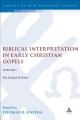  Biblical Interpretation in Early Christian Gospels, Volume 1: The Gospel of Mark 