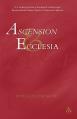  Ascension and Ecclesia: On the Significance of the Doctrine of the Ascension for Ecclesiology and Christian Cosmology 