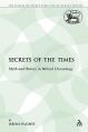  Secrets of the Times: Myth and History in Biblical Chronology 