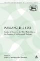  Pursuing the Text: Studies in Honor of Ben Zion Wacholder on the Occasion of His Seventieth Birthday 