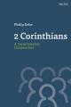  2 Corinthians: A Social Identity Commentary 