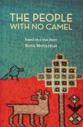  The People with No Camel: Based on a True Story 