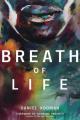  Breath of Life: Three Breaths That Shaped Humanity 