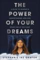  The Power of Your Dreams: A Guide to Hearing and Understanding How God Speaks While You Sleep 