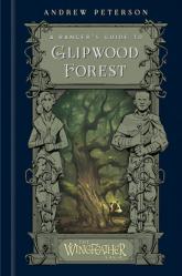  A Ranger\'s Guide to Glipwood Forest 