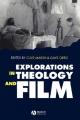  Explorations in Theology and Film: An Introduction 