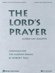  The Lord\'s Prayer: Arranged for the Modern Organ 