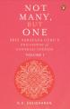  Not Many, But One Volume I: Sree Narayana Guru's Philosophy of Universal Oneness 