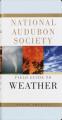  National Audubon Society Field Guide to Weather: North America 