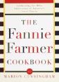  The Fannie Farmer Cookbook: Celebrating the 100th Anniversary of America's Great Classic Cookbook 