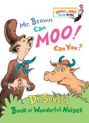  Mr. Brown Can Moo! Can You?: Dr. Seuss\'s Book of Wonderful Noises 