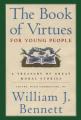  The Book of Virtues for Young People: A Treasury of Great Moral Stories 