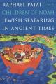  The Children of Noah: Jewish Seafaring in Ancient Times 