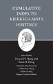  Kierkegaard's Writings, XXVI, Volume 26: Cumulative Index to Kierkegaard's Writings 