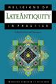  Religions of Late Antiquity in Practice 