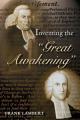  Inventing the Great Awakening 