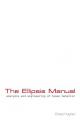  The Ellipsis Manual: analysis and engineering of human behavior 