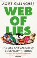  Web of Lies: How to Tell Fact from Fiction in an Online World 