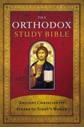  Orthodox Study Bible-OE-With Some NKJV: Ancient Christianity Speaks to Today\'s World 
