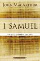  1 Samuel: The Lives of Samuel and Saul 