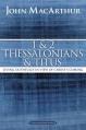  1 and 2 Thessalonians and Titus: Living Faithfully in View of Christ's Coming 