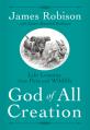  God of All Creation: Life Lessons from Pets and Wildlife 