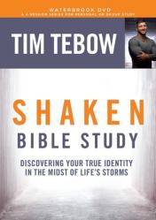  Shaken: Discovering Your True Identity in the Midst of Life\'s Storms 