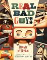  Real Bad Guys: A Story about Good vs. Bad and the Way God Sees It 