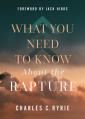  What You Need to Know about the Rapture 