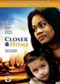  DVD-Closer to Home (Aug) 
