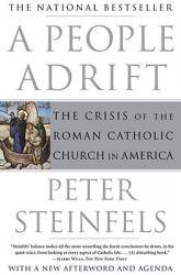  A People Adrift: The Crisis of the Roman Catholic Church in America 