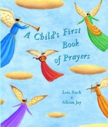  A Child\'s First Book of Prayers 