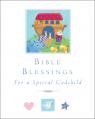  Bible Blessings: For a Special Godchild 