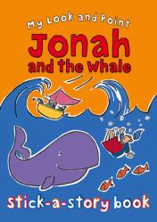  My Look and Point Jonah and the Whale Stick-A-Story Book 