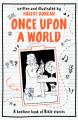  Once Upon A World 