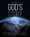  God's Story: The Bible Explained (Illustrated Hardback) 