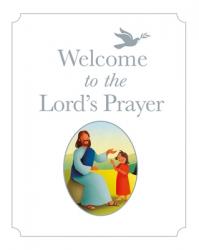  Welcome to the Lord\'s Prayer 